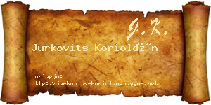 Jurkovits Koriolán névjegykártya